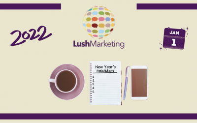 5 New Year’s Resolutions for Marketers in 2022